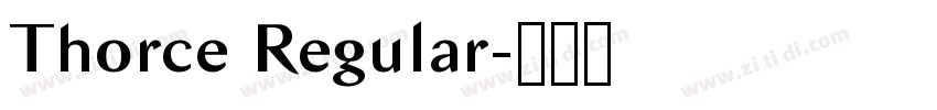 Thorce Regular字体转换